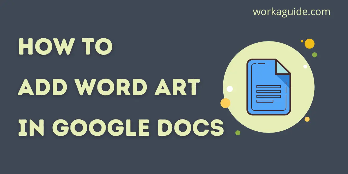 add word art in google docs