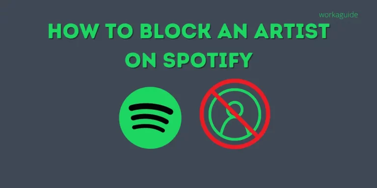 How to Block an Artist on Spotify [2022]