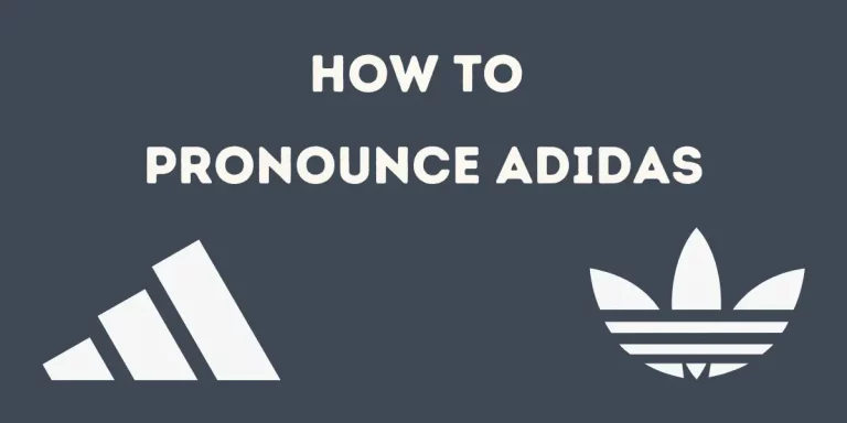 How To Pronounce Adidas Correctly