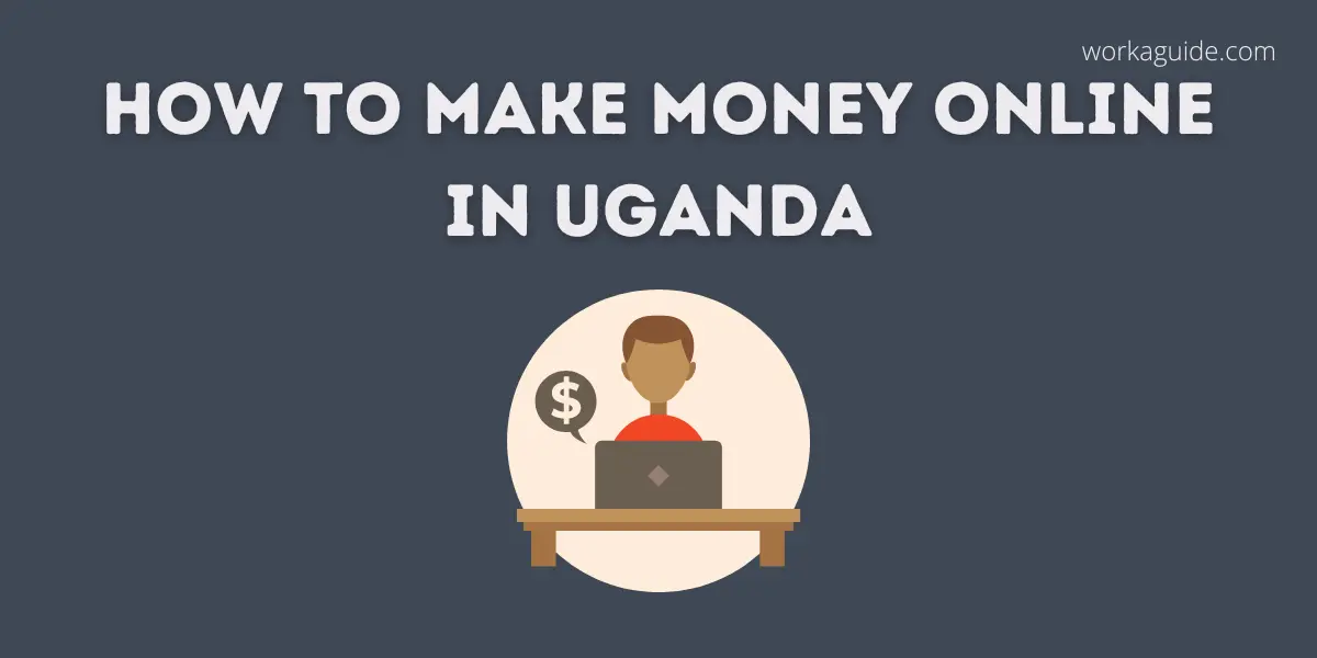make money online in uganda