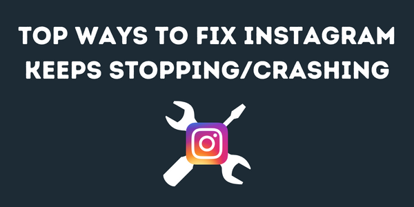 fix instagram keeps stopping