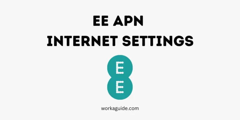 EE APN Internet Settings for iPhone & Android UK (2023)