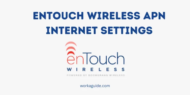 enTouch Wireless APN Internet Settings USA (2023)